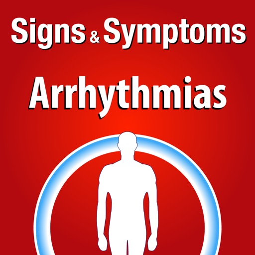 Signs & Symptoms Arrhythmias