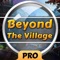 Beyond The Village Mystery