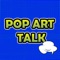 Pop Art Talk