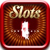 Play Casino Style! SloTs
