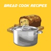 Bread Cook Recipes