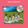 Music for meditation+