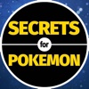 Secrets for Pokemon GO