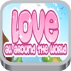 Love All Around The World Game