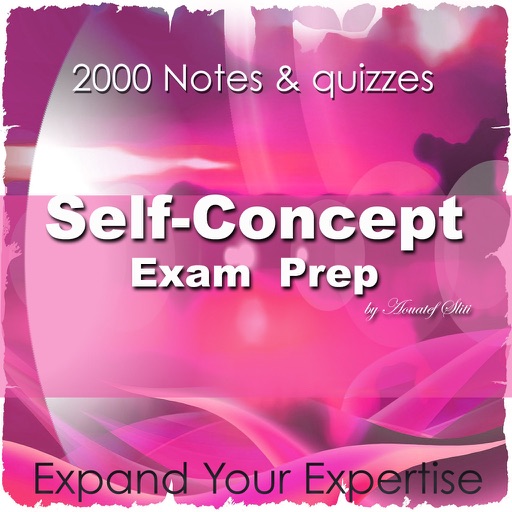 Self Concept Notes Quizze 2000 Flashcards