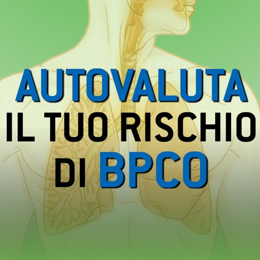 AUTOVALUTA IL RISCHIO BPCO