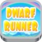 Dwarf Runner