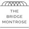 The Bridge Montrose