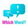 Which Word? 2