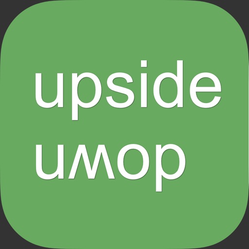 Upside Down Text iOS App