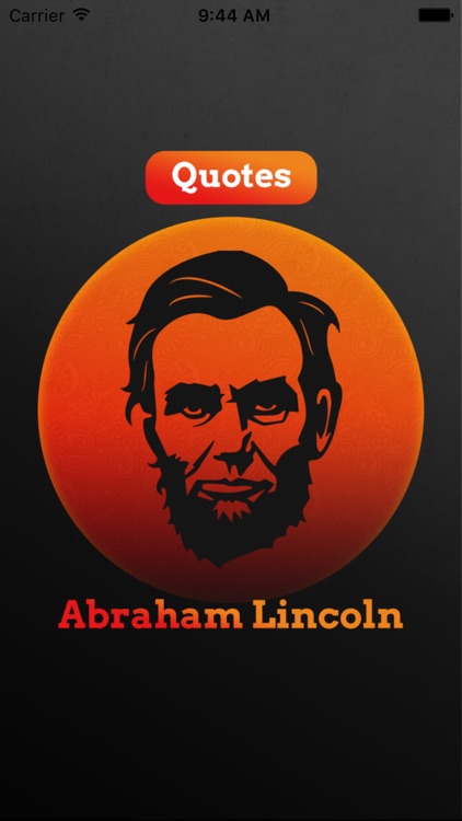 Abraham Lincoln Biography, Quotes & Saying