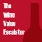 The Wine Value Escalator