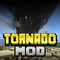 **GET THE EPIC TORNADO MOD IN MINECRAFT**