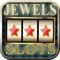Slots Machine Jewels Pro