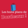 Les bons plans de Bordeaux !