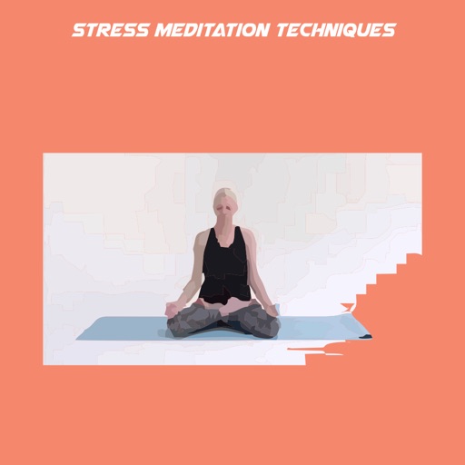 Stress meditation techniques