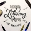 Hand Lettering for Beginners-Creative Guide
