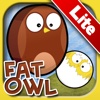 Fat Owl! Lite