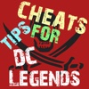 Cheats Tips For DC Legends