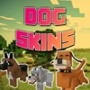 Dog Skins for Minecraft Pocket Edition