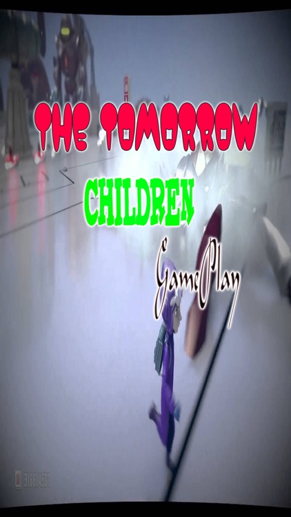 The Tomorrow Children Cheats Version