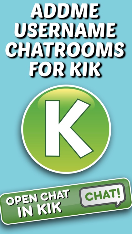 Addme Usernames Chatrooms For Kik Find New