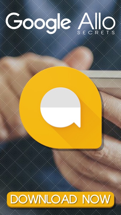 Chat-Line - Messaging Assistant for Google Allo