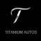 Titanium Autos