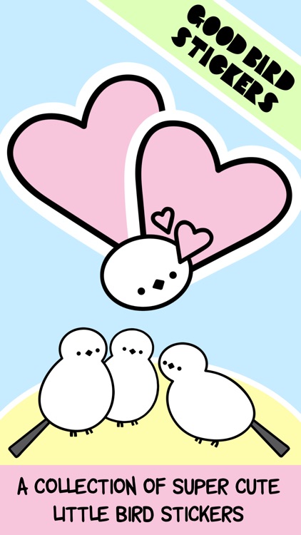 Good Bird Stickers