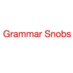 Grammar Snobs