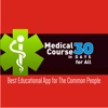 Medical Course in 30 days for All - Best Educational App for The Common People