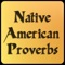 Discover only the best and most famous Native American proverbs and quotes