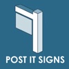 Post It Signs