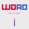 玩句型练口语·WOAO学英语