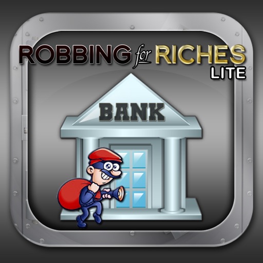 Robbing For Riches Lite iOS App