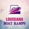 LOUISIANA BOAT RAMPS