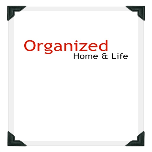 Organized Home and Life Magazine