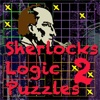 Sherlocks Logic Puzzles 2