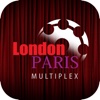 London Paris Multiplex