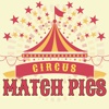 Amazing Circus Match Pictures - A kids memorization game