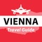 **** DISCOVER VIENNA WITH THIS POWERFUL GUIDE ****