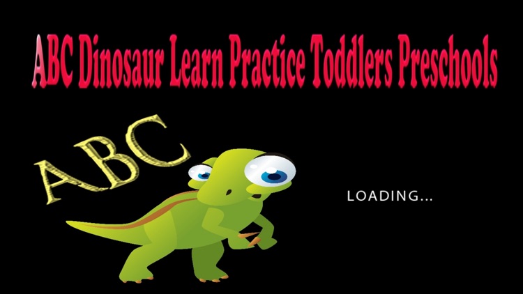 ABC Dinosaur Learn Practice Toddlers Preschools screenshot-4