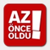 Az Önce Oldu