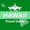 **** DISCOVER THE HAWAII WITH THIS POWERFUL GUIDE ****