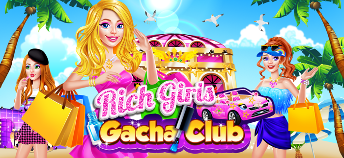 Rich Girls Gacha Club