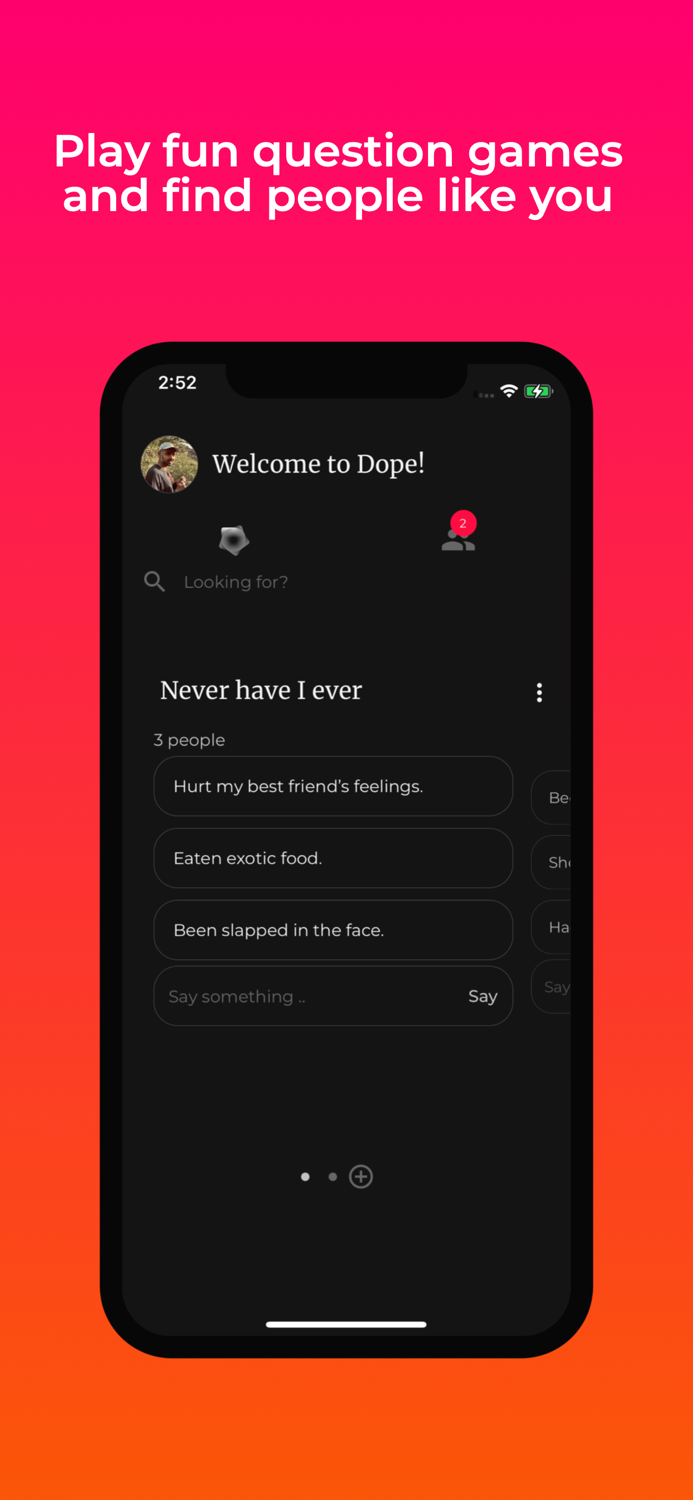 Dope- Play and meet new people