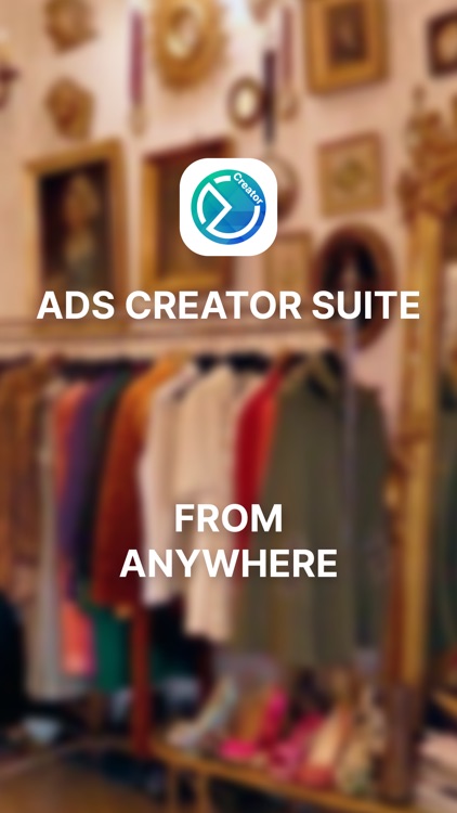 Ads Creator Suite