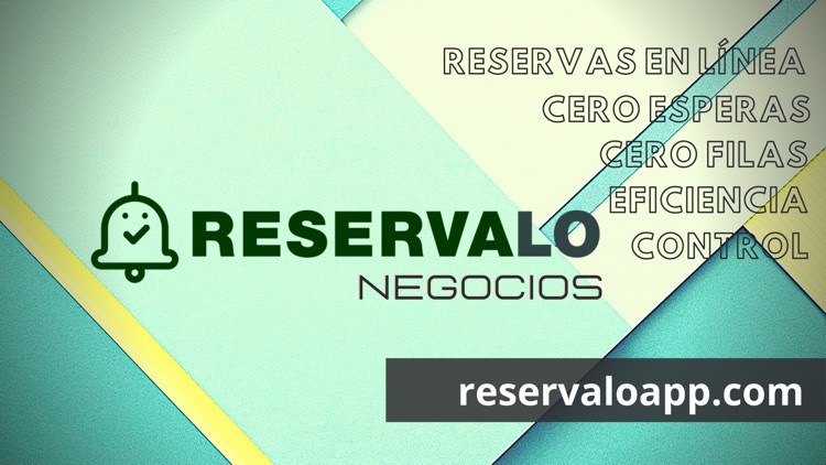 RESERVALO APP - Negocios