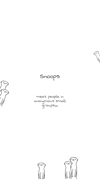 Snoops - small groups