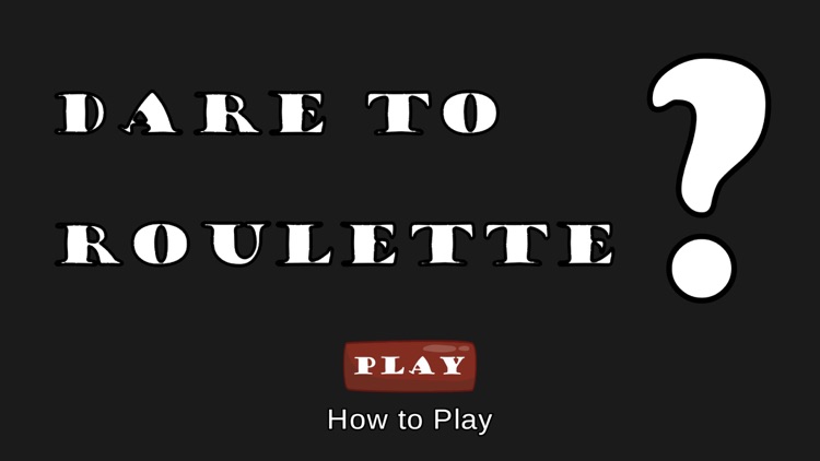 Dare to Roulette